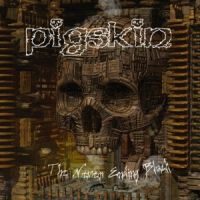 Pigskin - The Never Ending Black